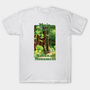 Muir Woods National Monument T-Shirt